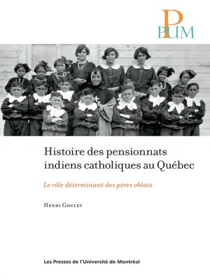 cover image of Histoire des pensionnats indiens catholiques au Québec